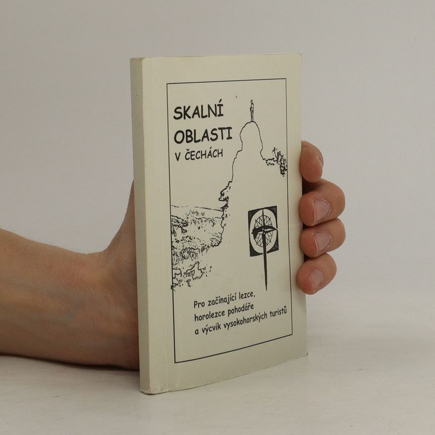 Autorenkollektiv Skalní oblasti v Čechách
