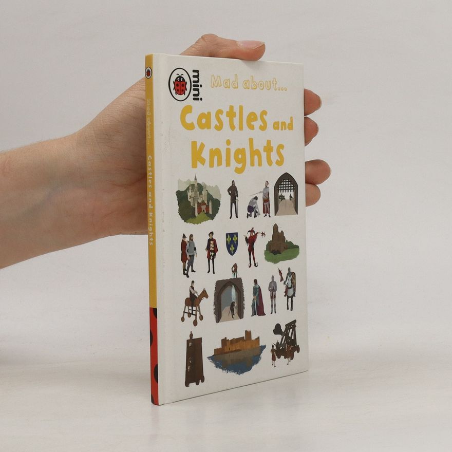 Sue Hendra Mad about Castles and Knights