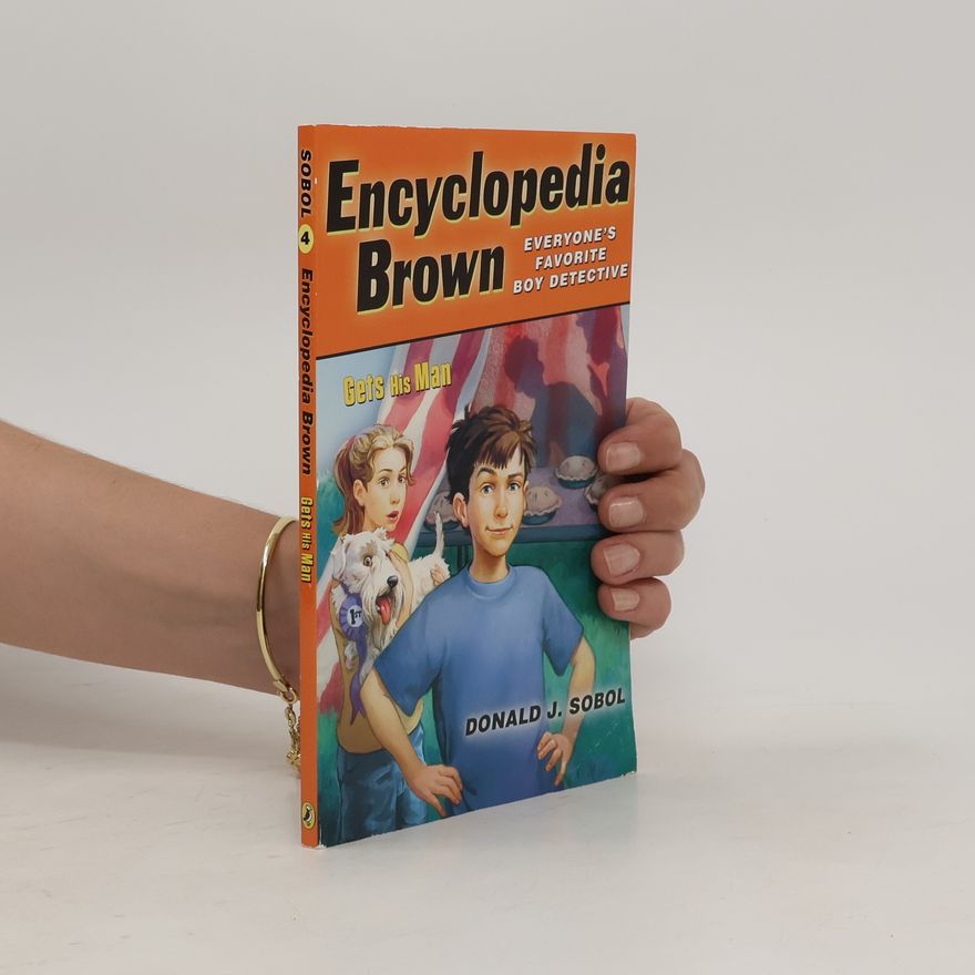 Donald J. Sobol Encyclopedia Brown Gets His Man