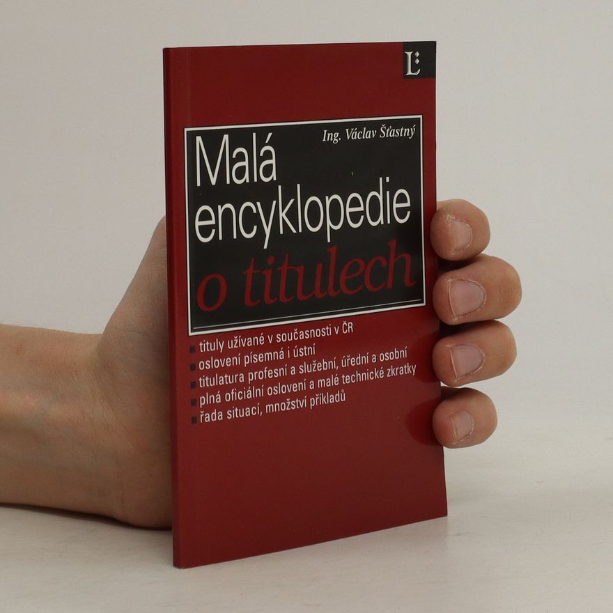 Václav Šťastný Malá encyklopedie o titulech