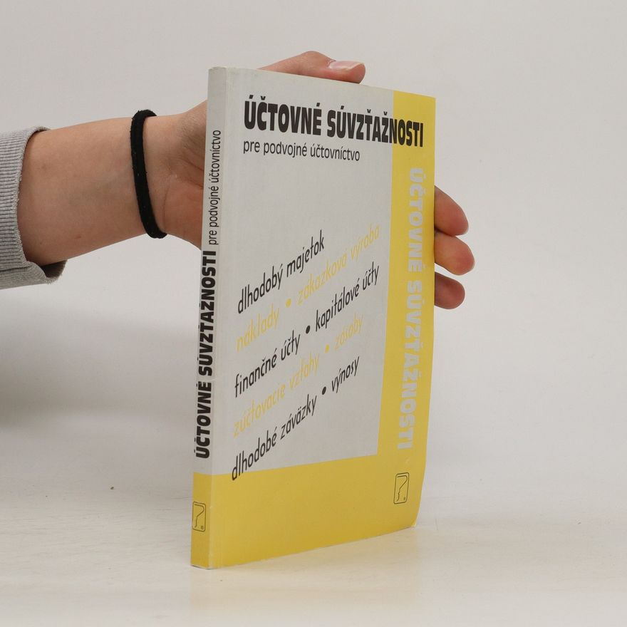 Collectif d'auteurs Účtovné súvztažnosti pre podvojné účtoníctvo