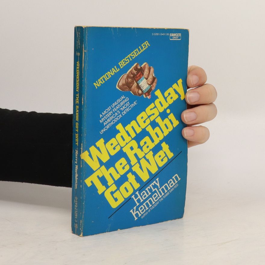 Harry Kemelman Wednesday the Rabbi Got Wet