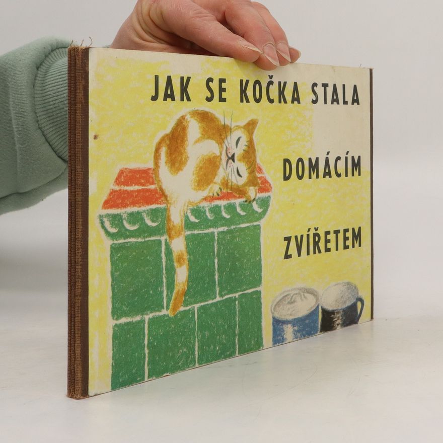 Milena Marková Jak se kočka stala domácím zvířetem