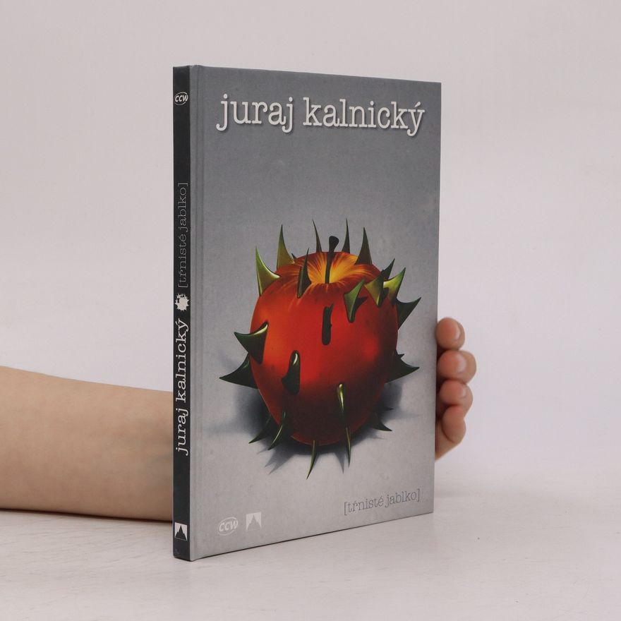 Juraj Kalnický Tŕnisté jablko
