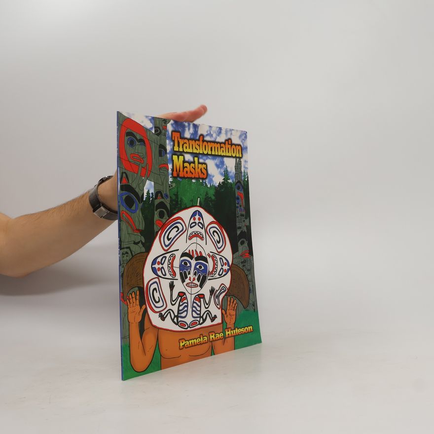 Pamela Rae Huteson Transformation Masks - Coloring Book