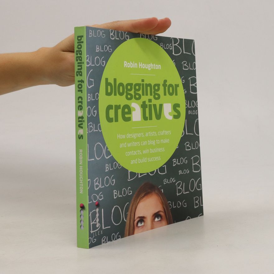 Robin Houghton Blogging for Creatives