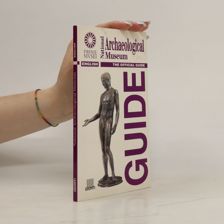 Anna Maria Esposito National Archaeological Museum. The Official Guide