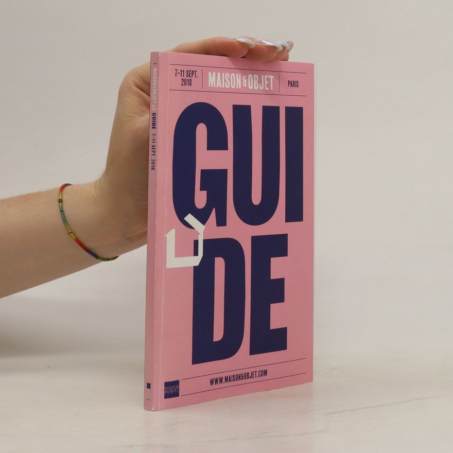 Autorenkollektiv Maison & Objet Guide 7-11 Sept. 2018