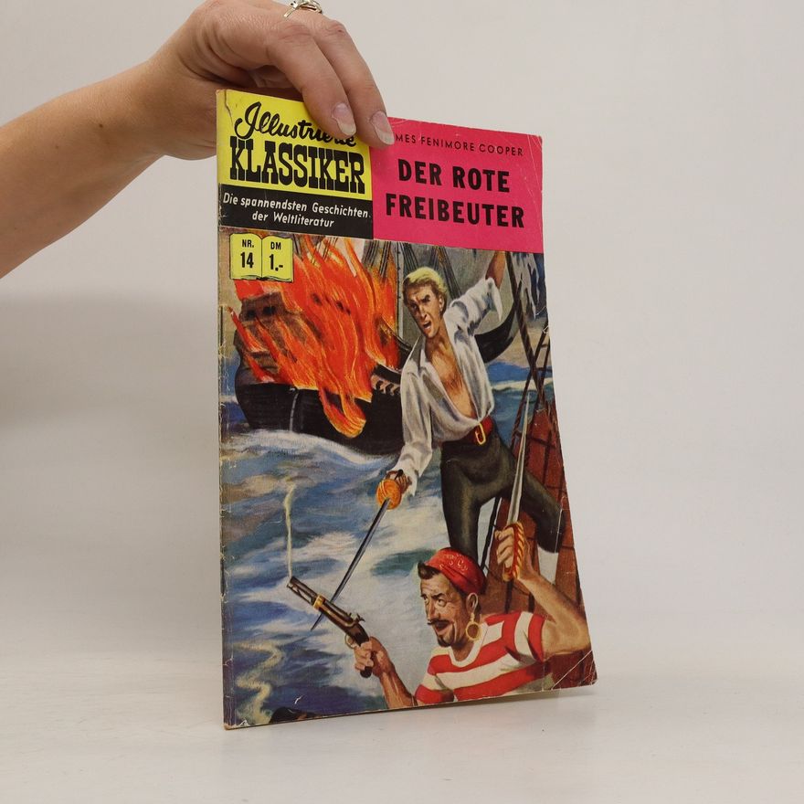 James Fenimore Cooper Illustrierte Klassiker 14. Der rote Freibeuter