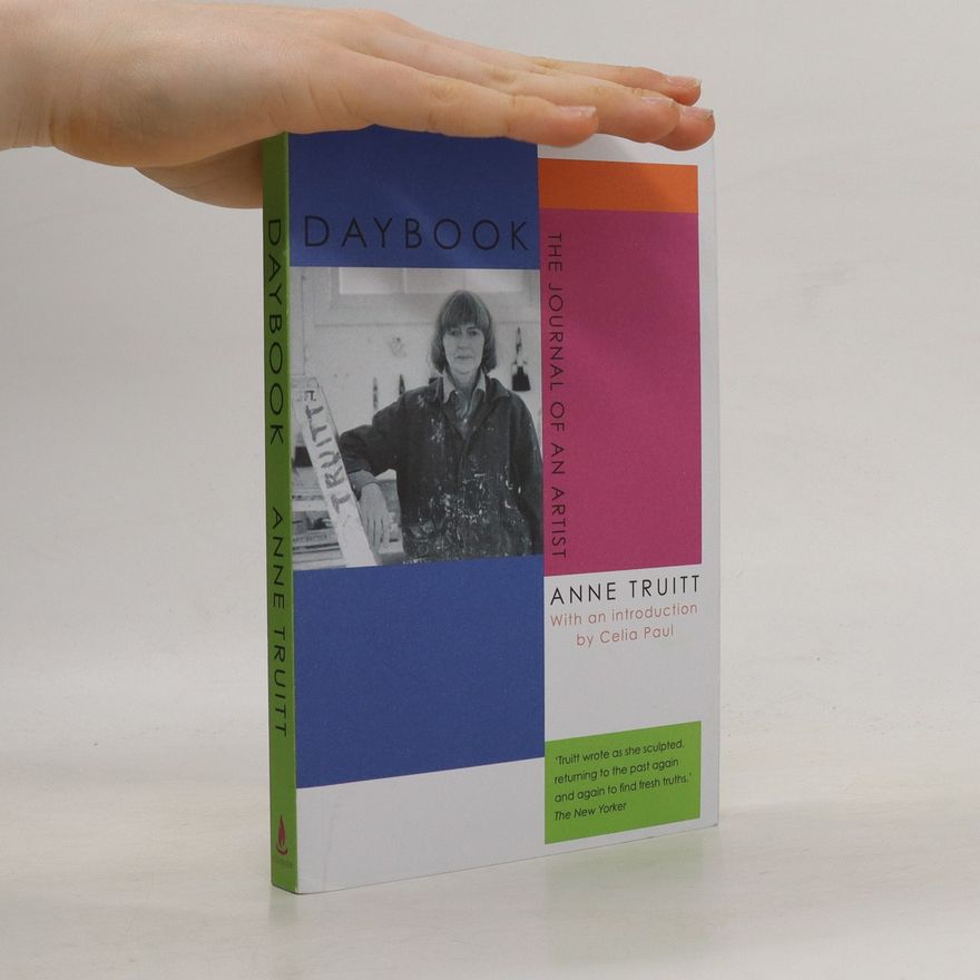 Anne Truitt Daybook