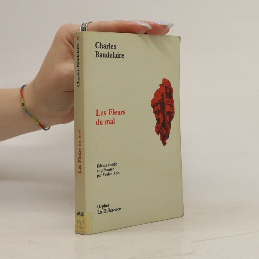 Charles Baudelaire Les fleurs du mal