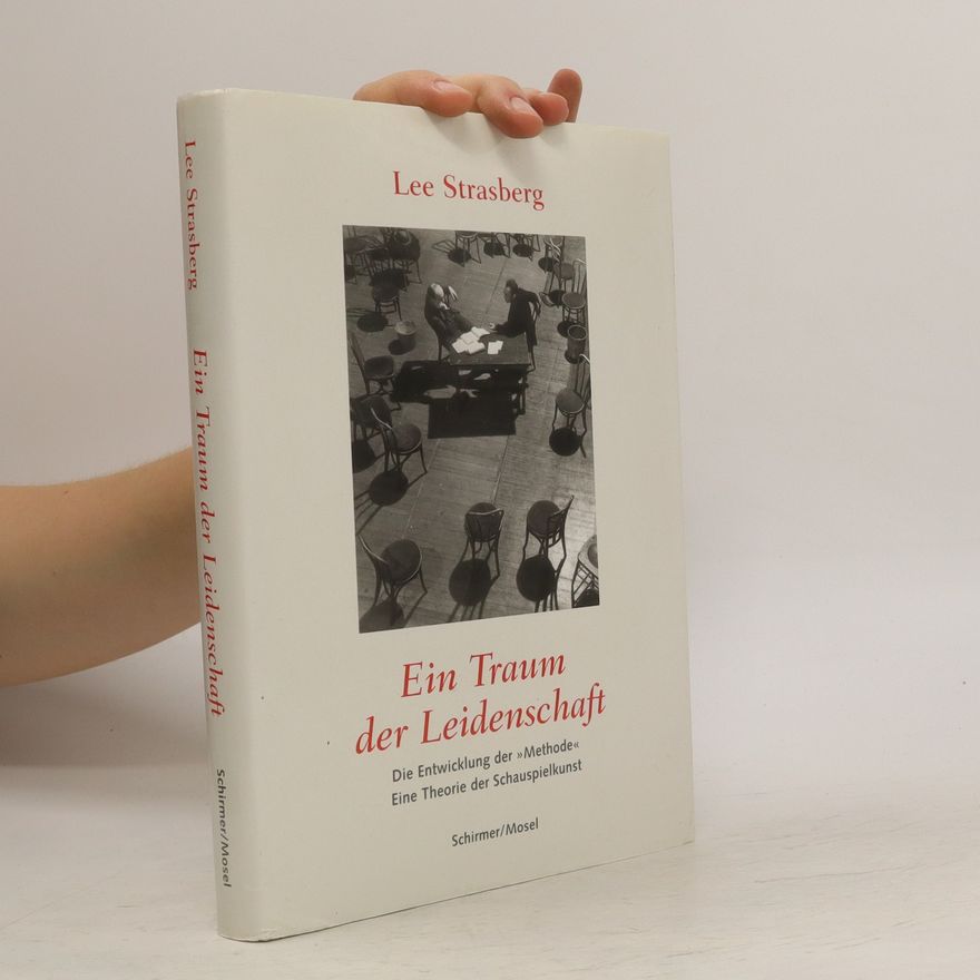 Lee Strasberg Ein Traum der Leidenschaft