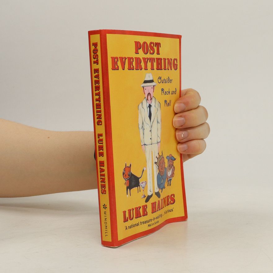 Luke Haines Post Everything