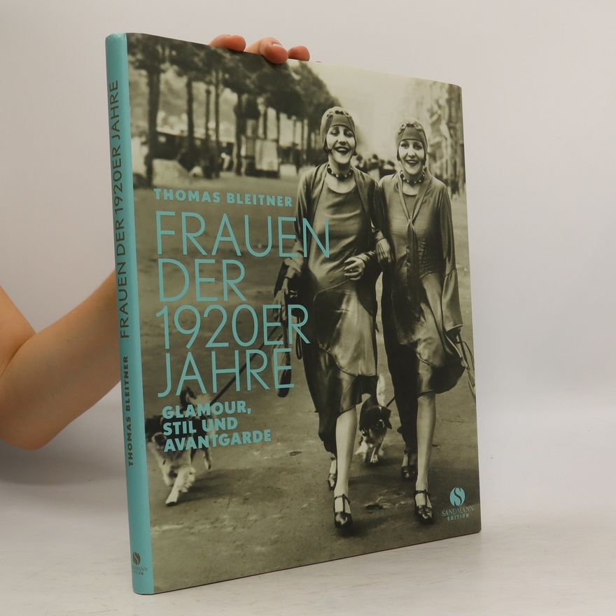 Thomas Bleitner Frauen der 1920er Jahre