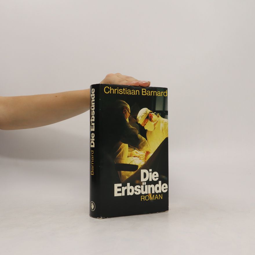 Christiaan Barnard Die Erbsünde