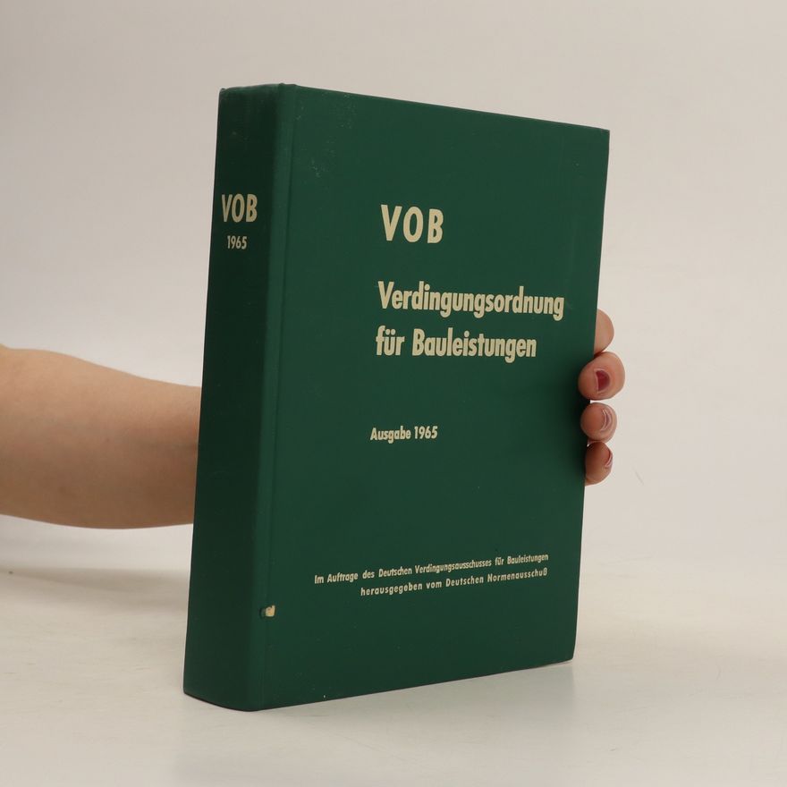 Autorenkollektiv Verdingungsordnung für Bauleistungen VOB