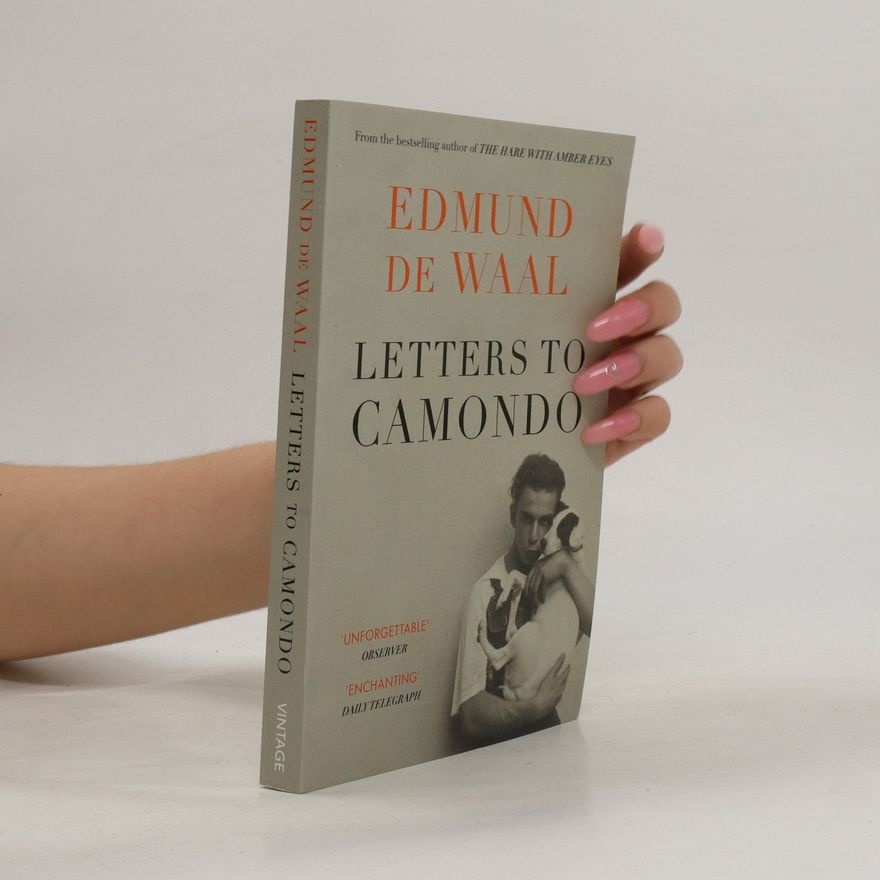 Edmund de Waal Letters to Camondo