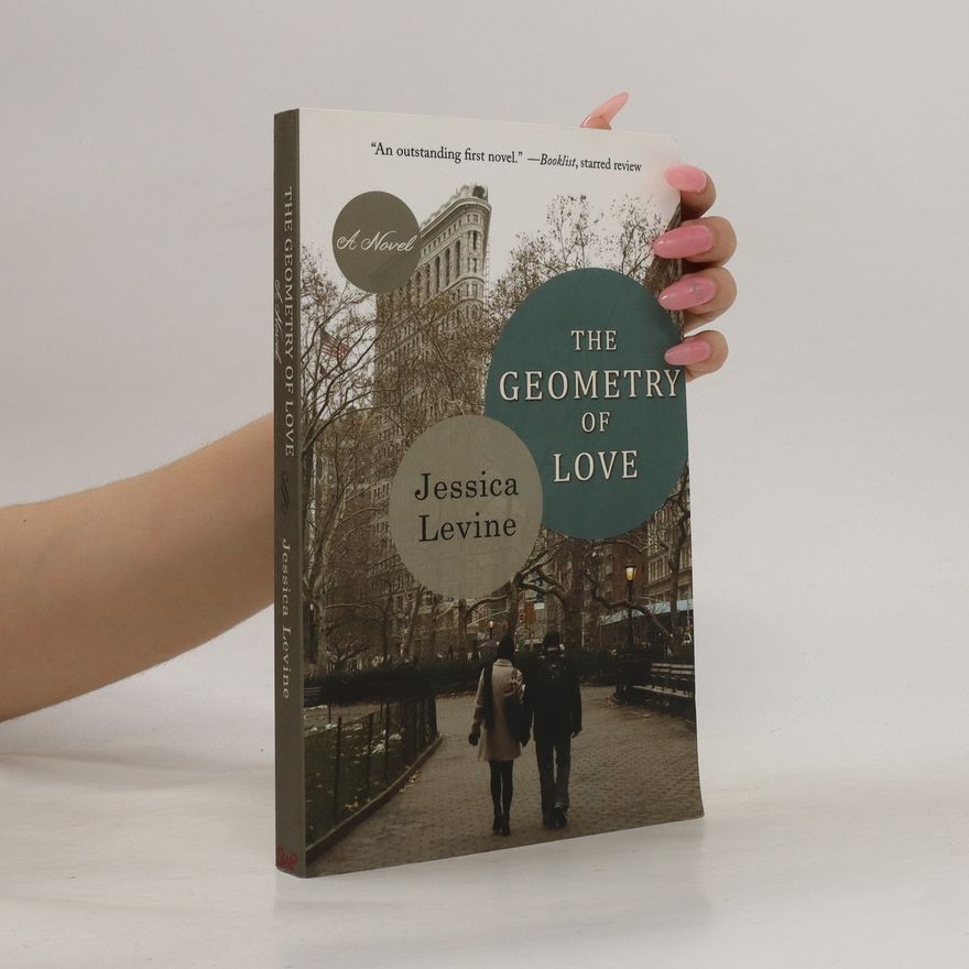 Jessica Levine The Geometry of Love