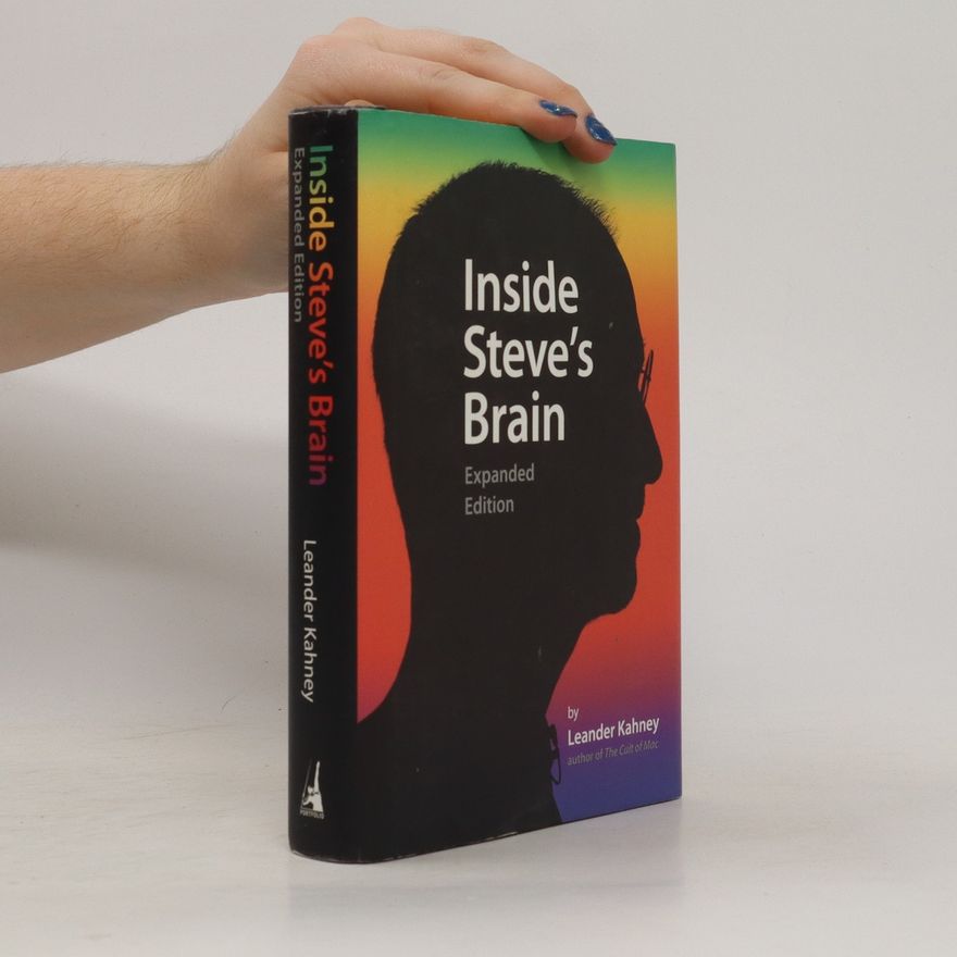 Leander Kahney Inside Steve's brain