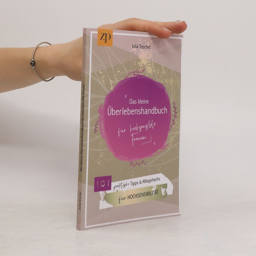 Julia Teschel Das Kleine Überlebenshandbuch