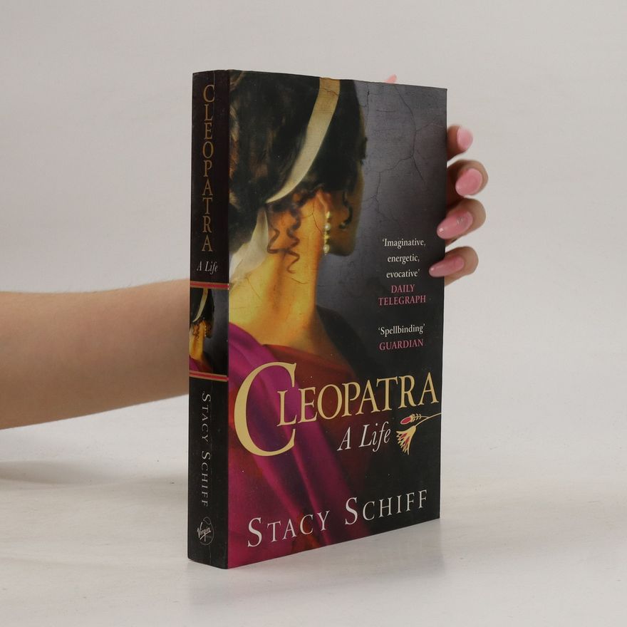 Stacy Schiff Cleopatra : a life
