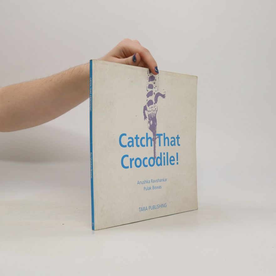 Pulak Biswas Catch that Crocodile