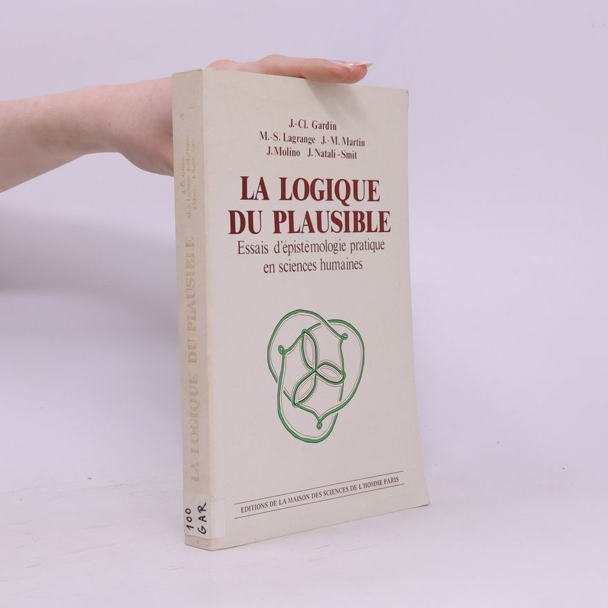 Autorenkollektiv La logique du plausible