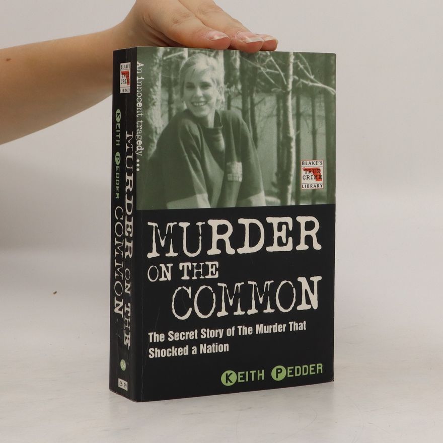 Keith Pedder Murder on the Common