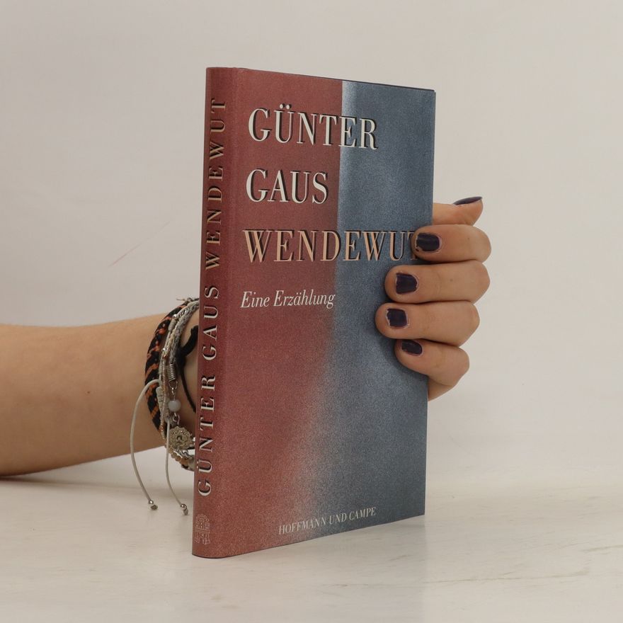 Günter Gaus Wendewut