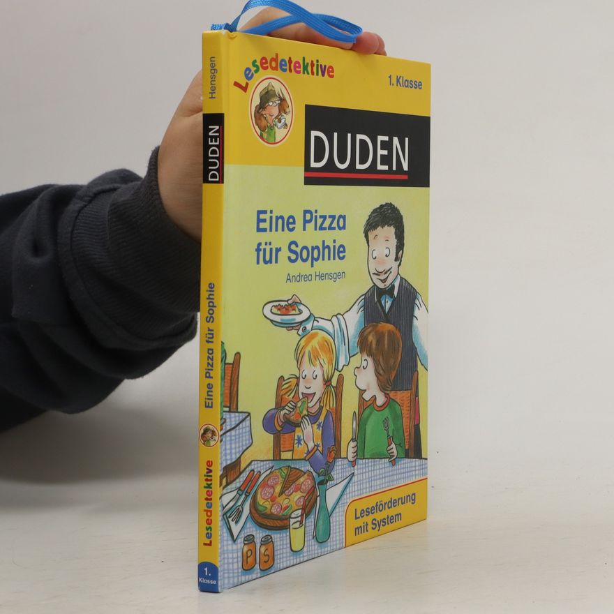Andrea Hensgen Eine Pizza für Sophie
