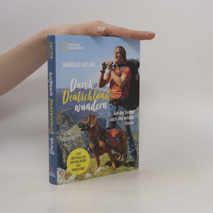 Andreas Kieling Durch Deutschland wandern