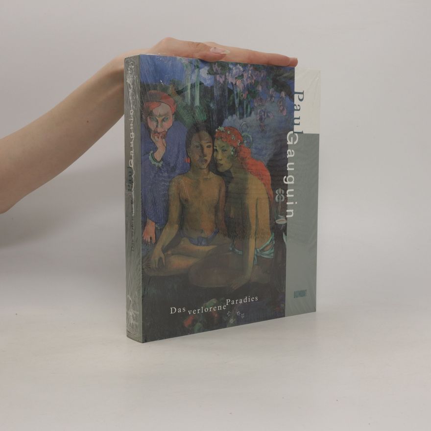 GeorgW Költzsch Paul Gauguin. Das verlorene Paradies