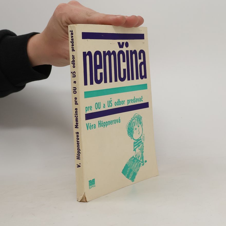 Věra Höppnerová Nemčina pre OU a UŠ odbor predavač