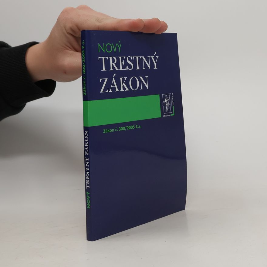 Kolektiv autorů Nový trestný zákon
