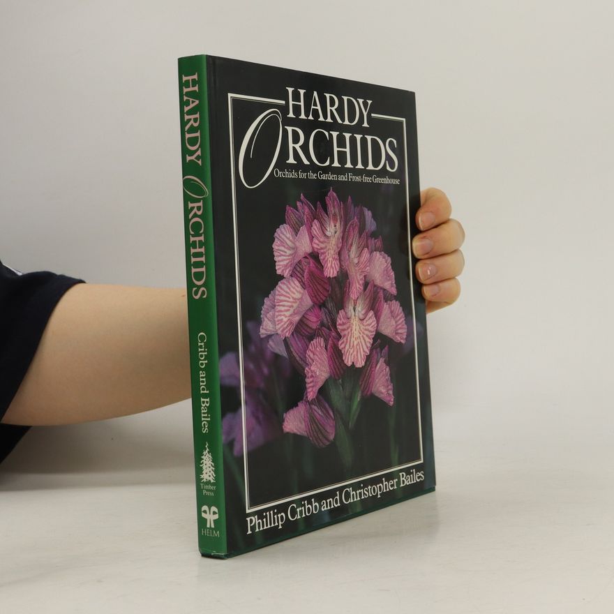Phillip Cribb Hardy Orchids