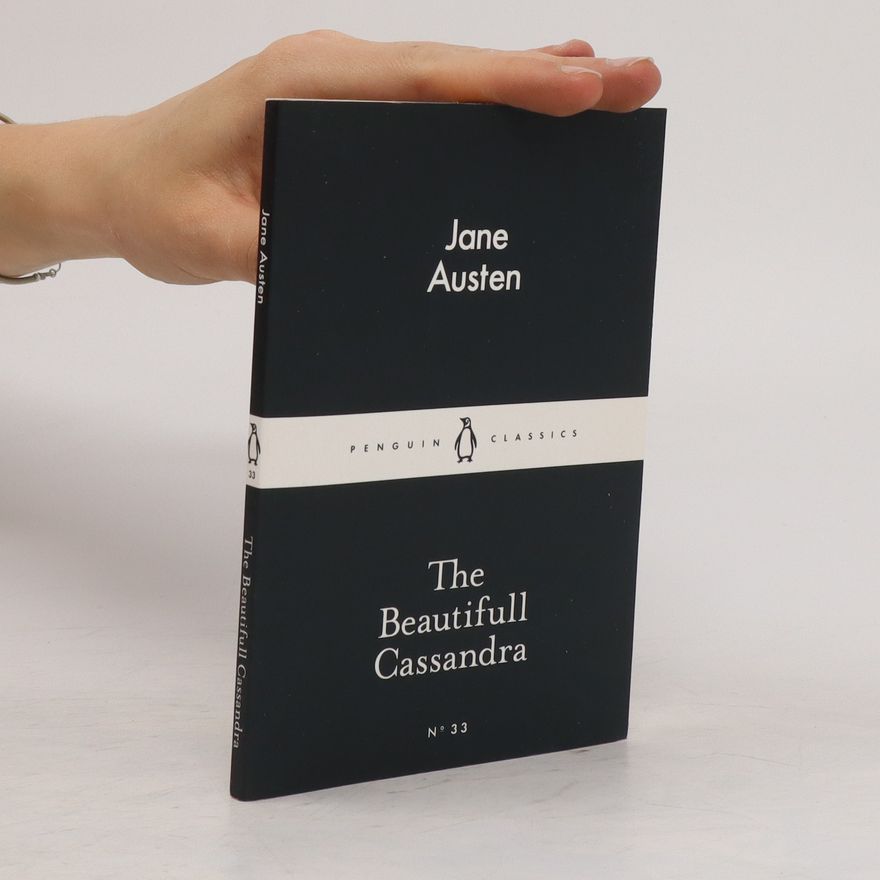 Jane Austen The Beautifull Cassandra