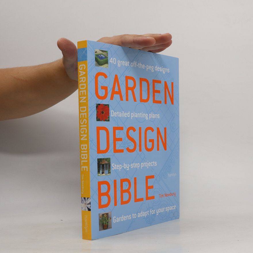 Tim Newbury Garden Design Bible