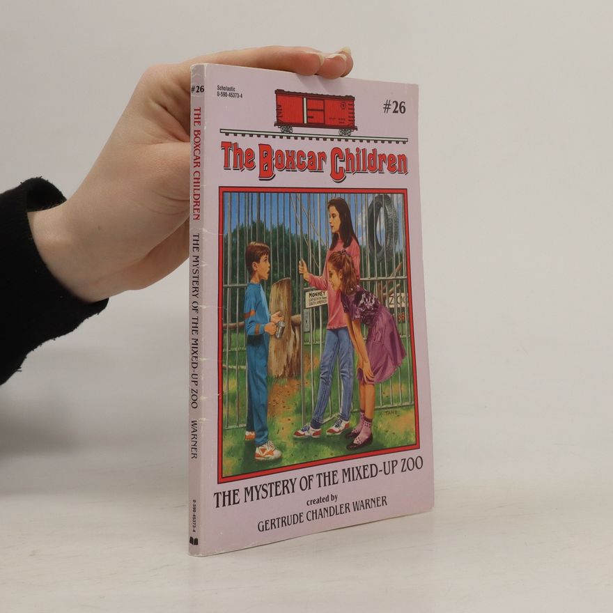 Gertrude Chandler Warner The Mystery of the Mixed-Up Zoo