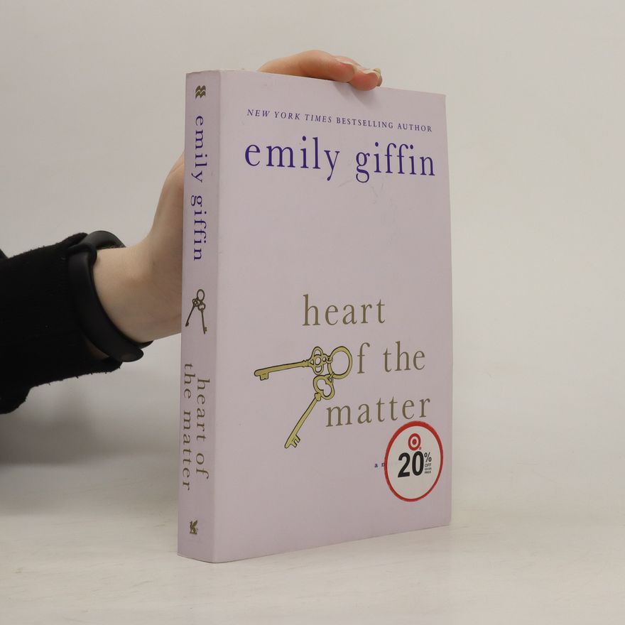 Emily Giffin Heart of the Matter