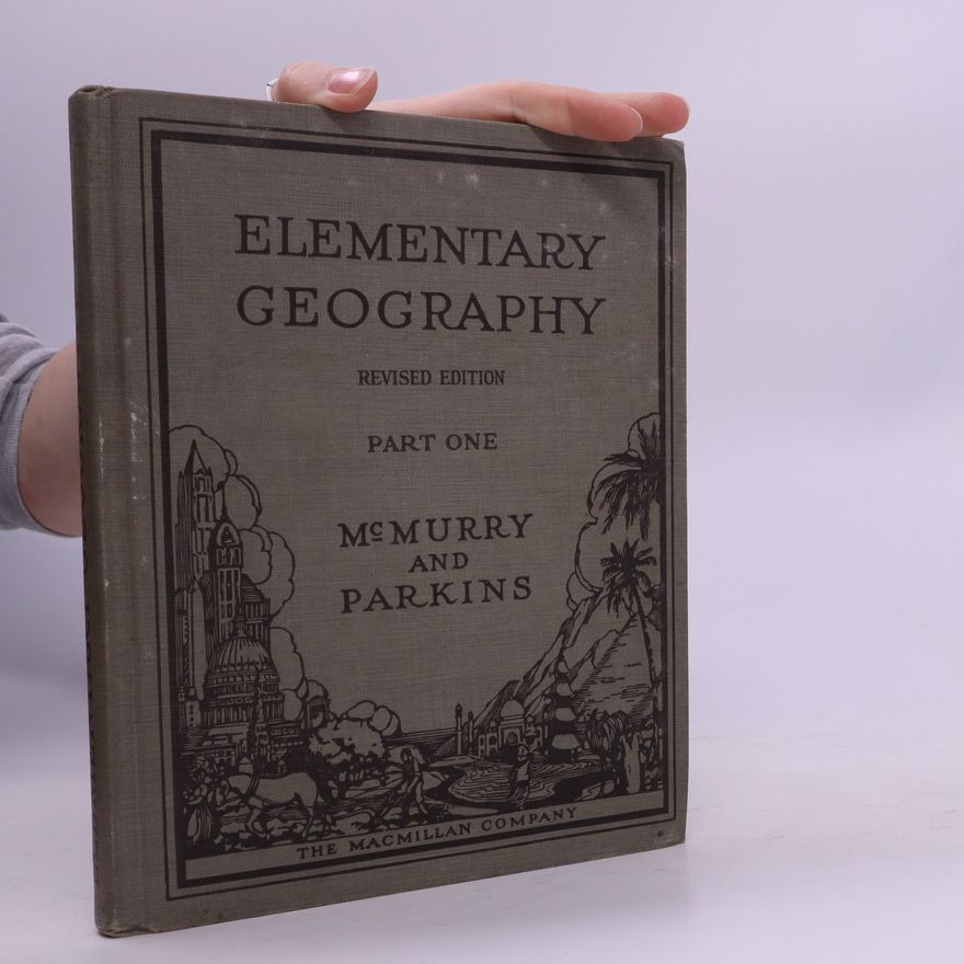 Frank M. McMurry Elementary Geography Part 1
