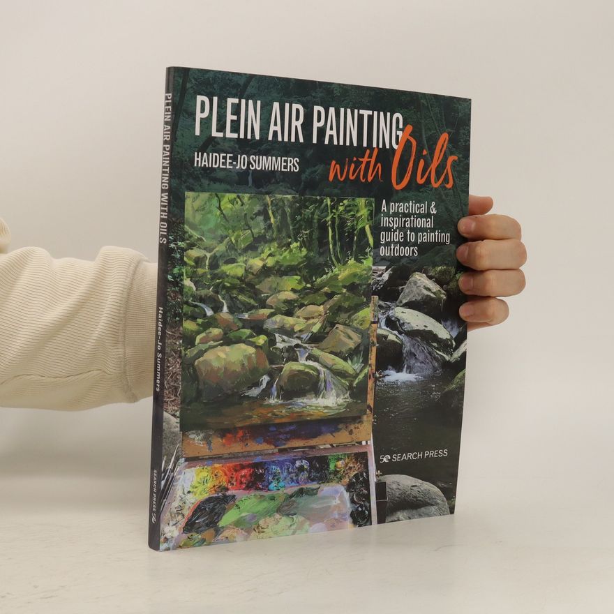 Haidee-Jo Summers Plein Air Painting with Oils