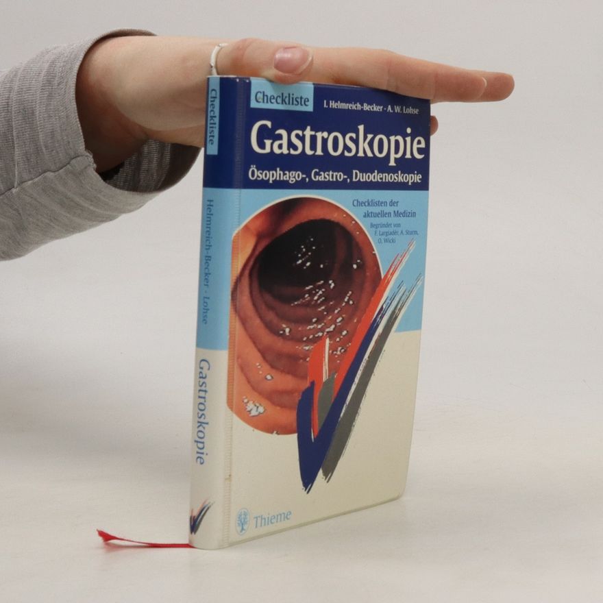 Ilka Helmreich-Becker Checkliste Gastroskopie