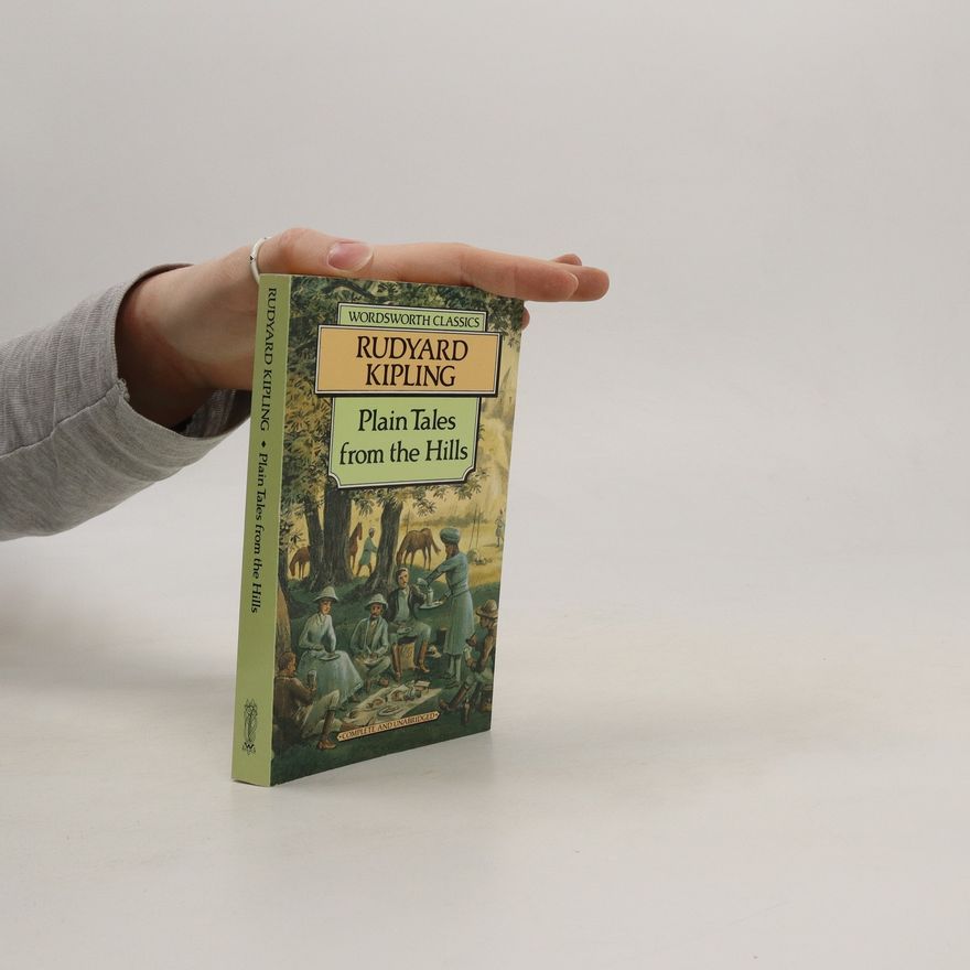 Rudyard Kipling Plain tales from the hills