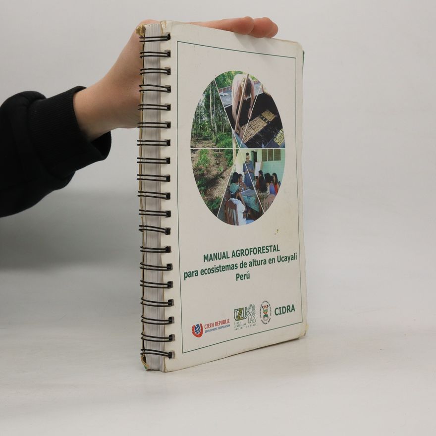 Kolektiv autorů Manual Agroforestal para ecosistemas de altura en Ucayali Perú