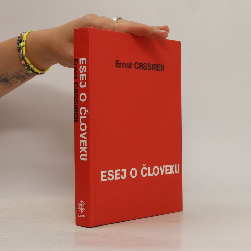 Ernst Cassirer Esej o človeku