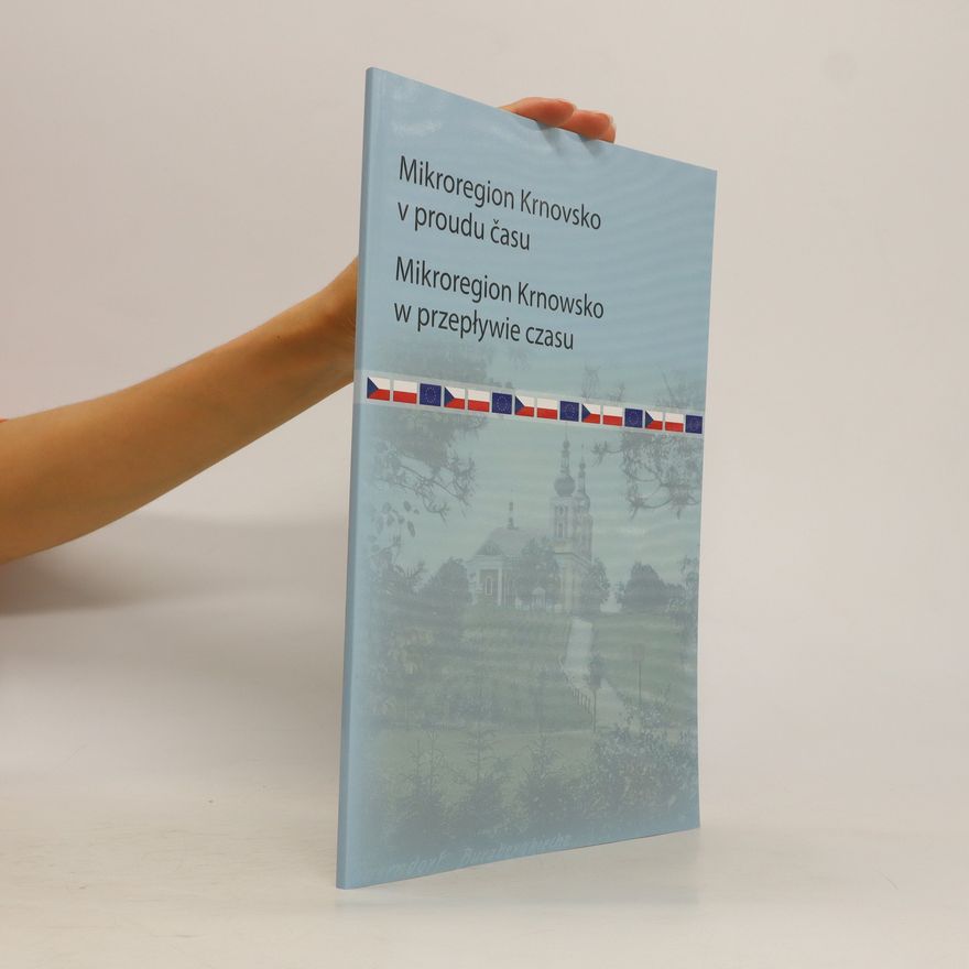 Autorenkollektiv Mikroregion Krnovsko v proudu času
