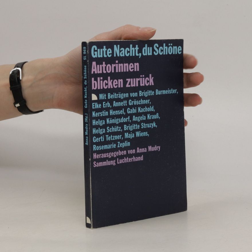 Anna Mudry Gute Nacht, du Schöne