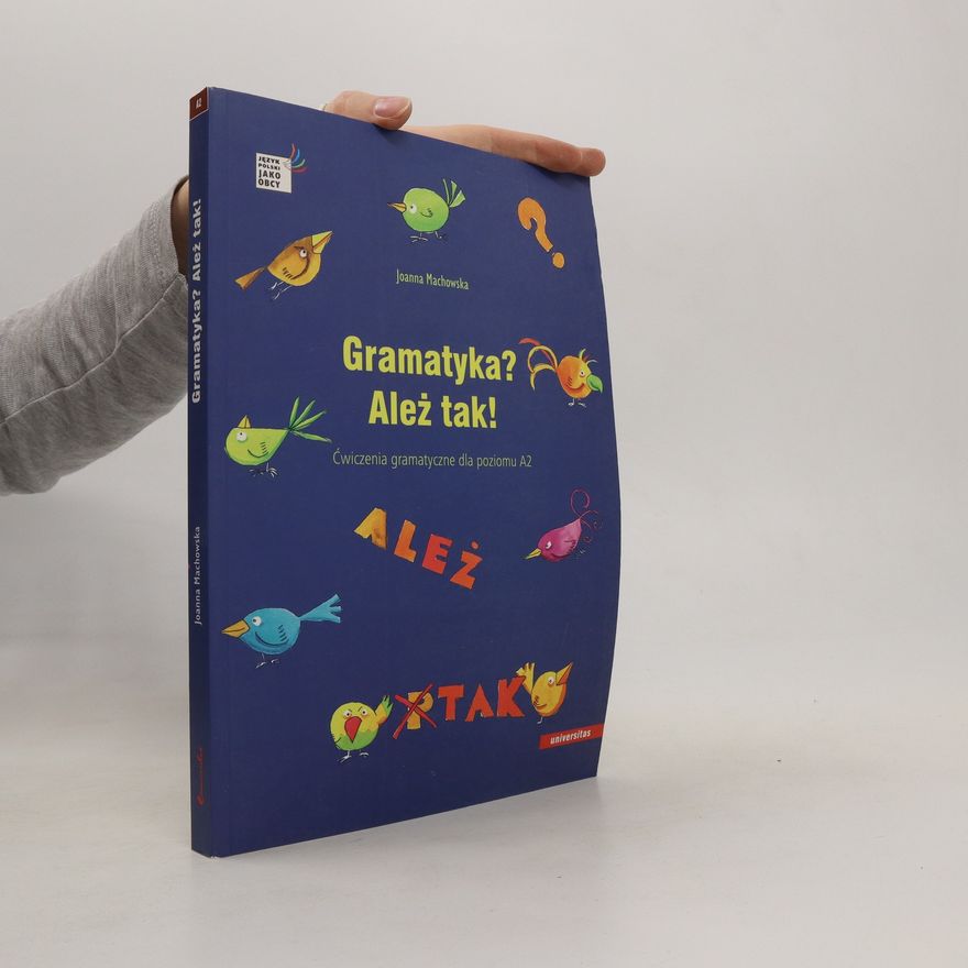 Joanna Machowska Gramatyka? Ależ tak!