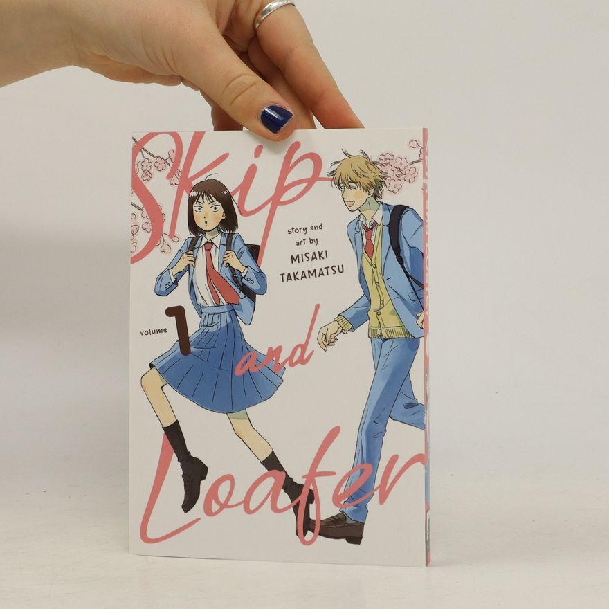 Misaki Takamatsu Skip and Loafer Vol. 1