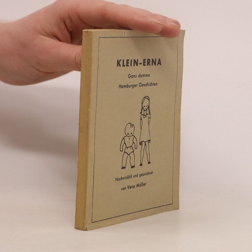 Vera Möller Klein Erna. Band 1